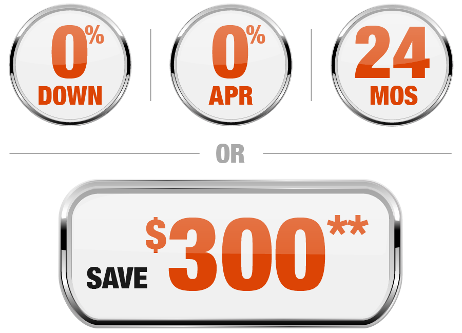 0 0 24 or save $300 Offer Badge